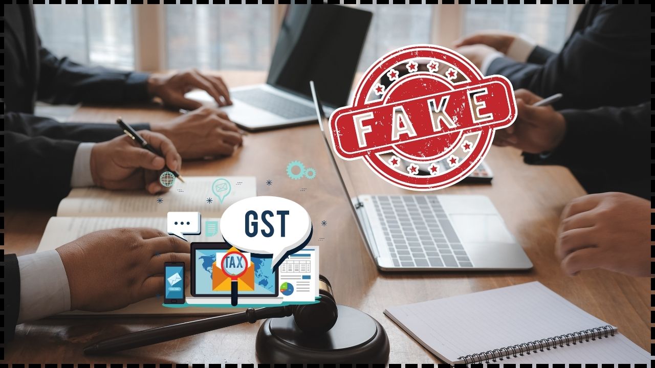 GST Cracks Down on Fake Firms
