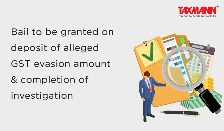 GST Evasion Bail