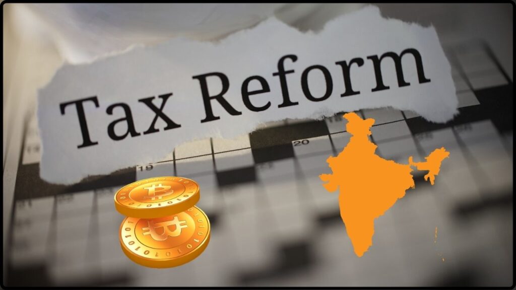 India On the Edge of Crypto Tax Reform
