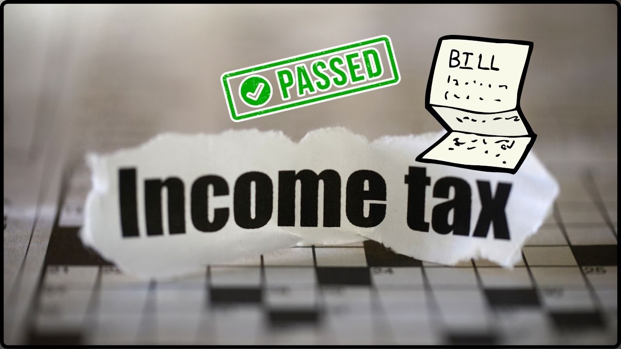 New Income Tax Bill Passed After 60 Years