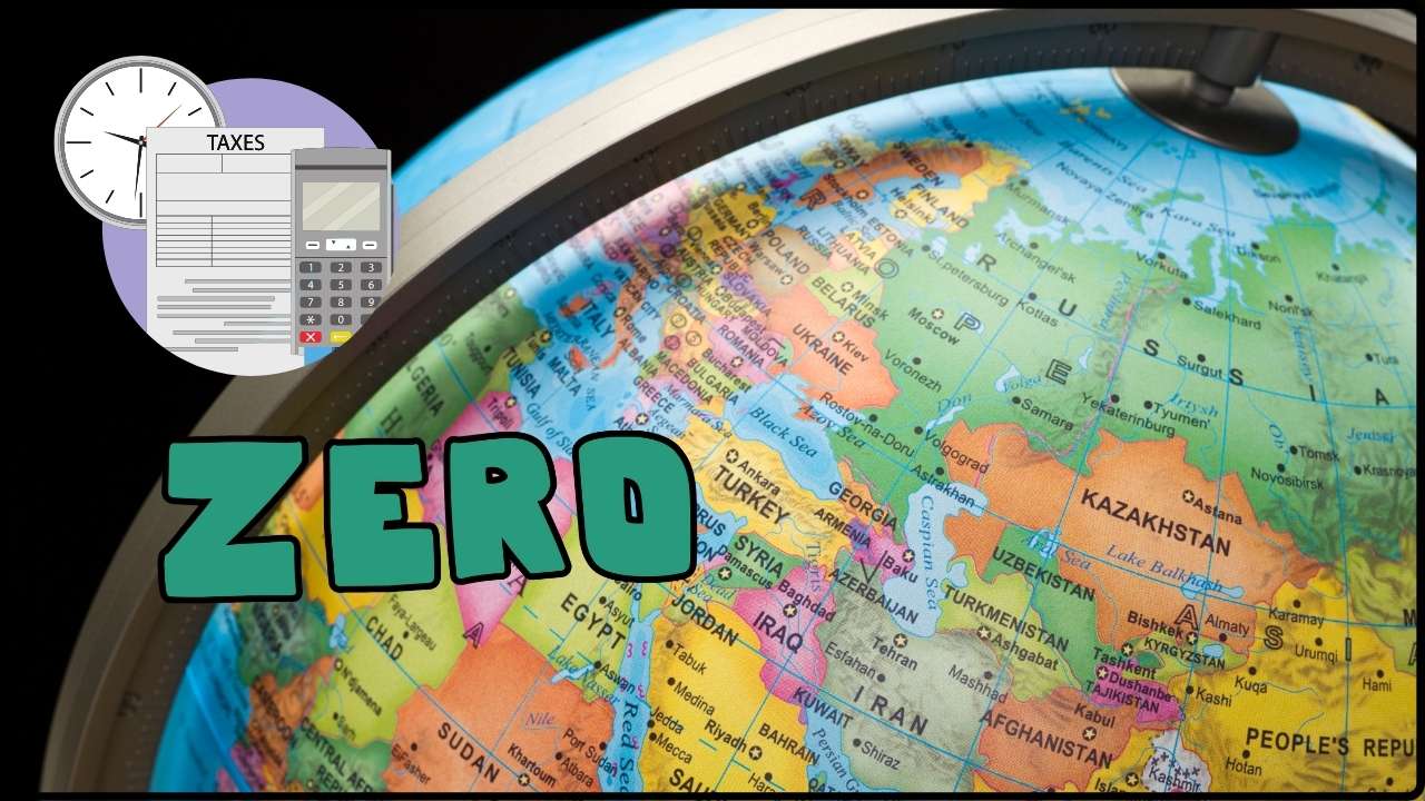Top 7 Countries With Zero Income Tax You Might Want to Move To