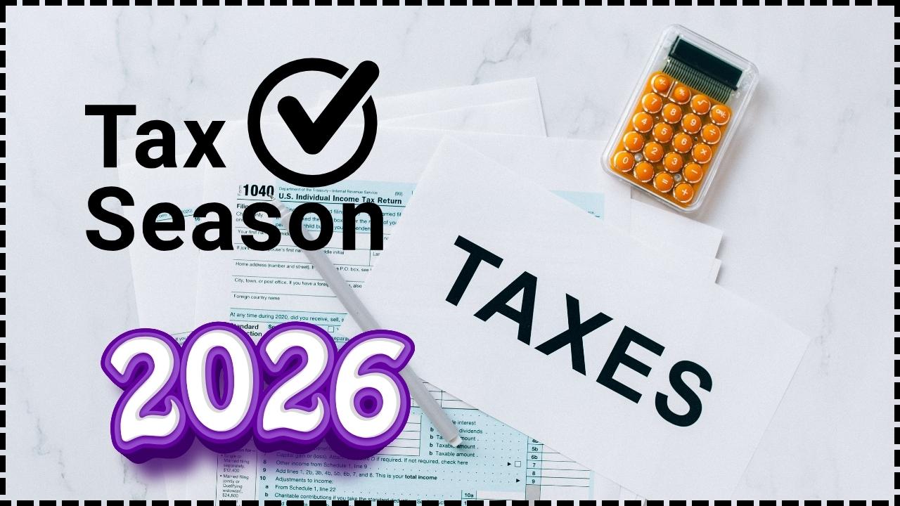 Will the 2026 Tax Season Be Delayed